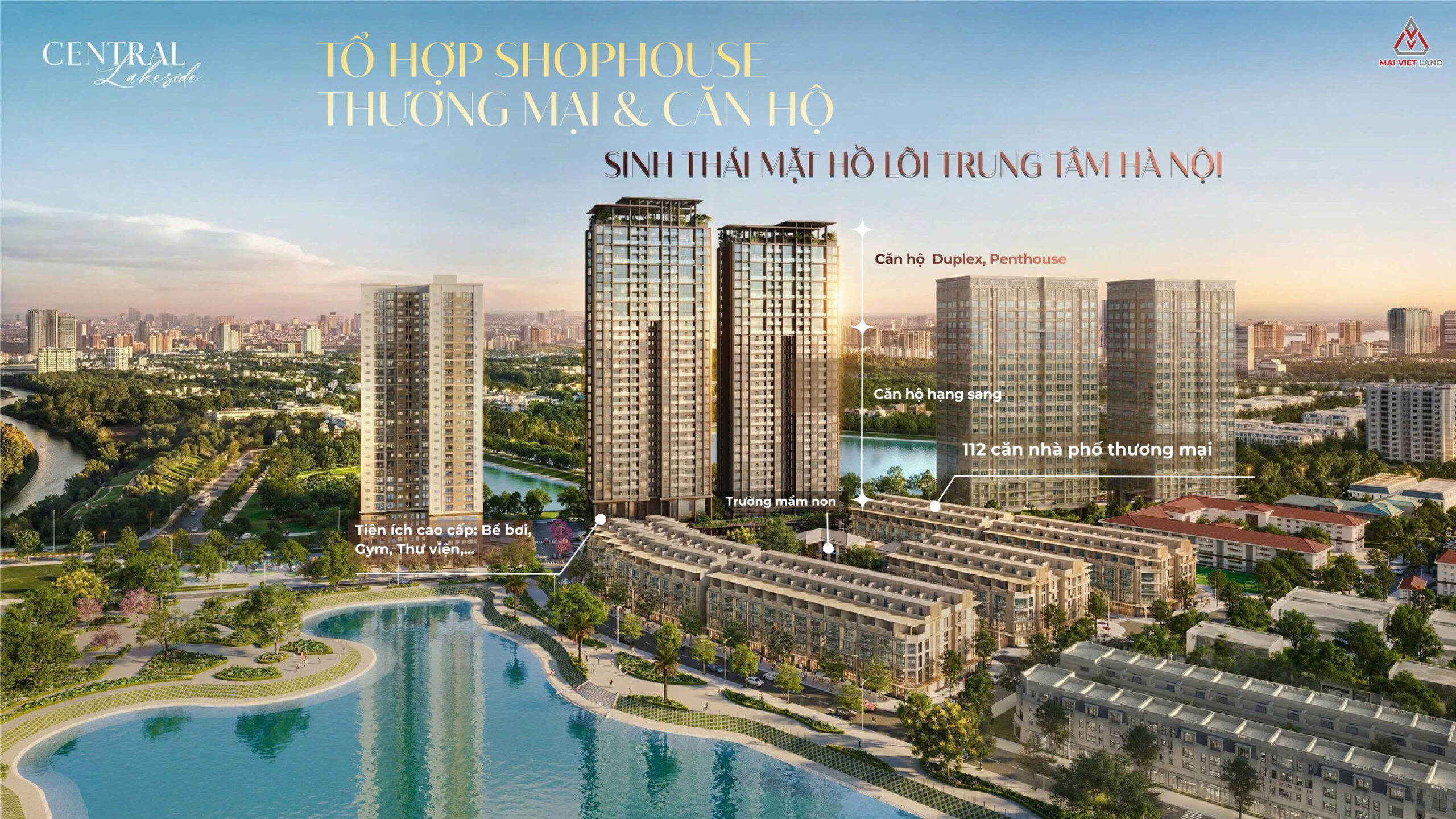 Tổng quan dự án Central Lakeside Trung Văn